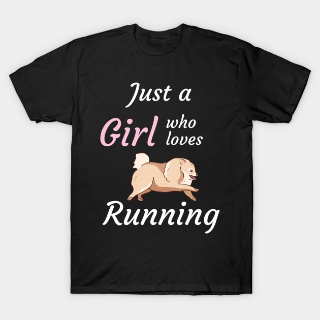 Just a girl who loves running T-Shirt by Dogefellas